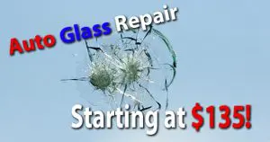 Auto glass repair and replacement starting at just $135